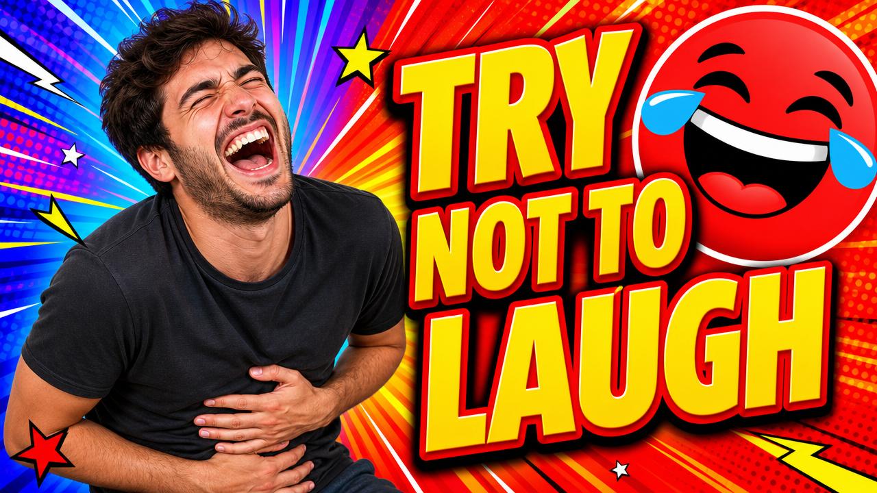 Try Not to Laugh